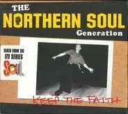 Frank Wilson / The professionals / Candy & The kisses / etc - The Northern Soul Generation