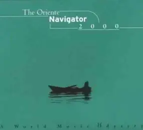 Various Artists - The Oriente Navigator 2000