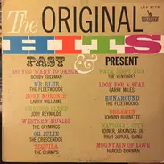 Bobby Freeman / The Ventures / The Champs a.o. - The Original Hits Past & Present