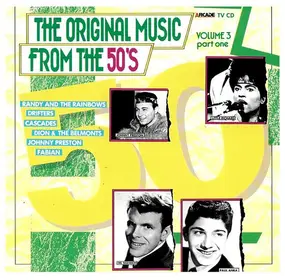 The Cascades - The Original Music From The 50's Volume 3 Part One
