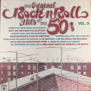 The Chantels, The Valentines, The Heartbeats ... - The Original Rock N' Roll Hits Of The 50's: Vol. 9