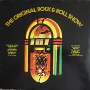 Monotones / Del Vikings / Cadillacs a.o. - The Original Rock & Roll Show