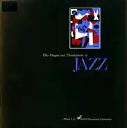 Louis Armstrong, Benny Goodman, a.o., - The Origins And Development Of Jazz