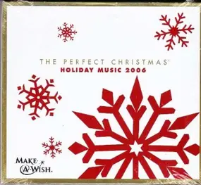 Various Artists - The Perfect Christmas (Holiday Music 2006)