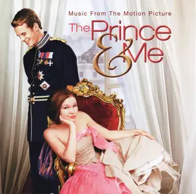 Josh Kelley - The Prince & Me: Music From The Motion Picture