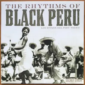 Lucila Campos - The Rhythms Of Black Peru (Los Ritmos Del Peru Negro)
