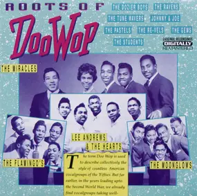 The Miracles - The Roots Of DooWop