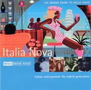 Banda Ionica / Nidi D'Arac a.o. - The Rough Guide To Italia Nova