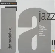 Louis Armstrong / Dizzy Gillespie / Miles Davis a.o. - The Society Of Jazz 2. Edition