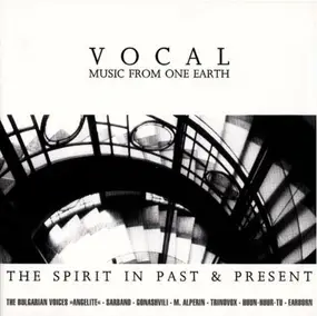 Huun-Huur-Tu - The Spirit In Past & Present (Vocal - Music From One Earth)