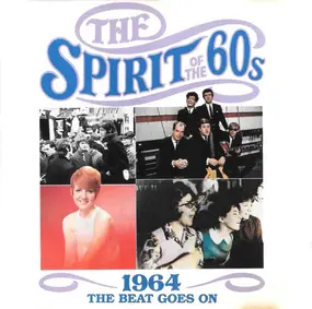 The Hollies - The Spirit Of The 60s: 1964 The Beat Goes On