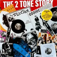 The Selecter, The Specials, Madness a.o. - The 2 Tone Story