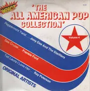 Joey Dee, Frankie Ford, Ray Peterson - The All American Pop Collection Volume 4