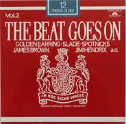 Golden Earring,Johnny Cymbal - The Beat Goes On Vol. 2 (12 Original Oldies)