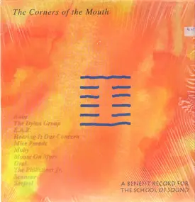 Mouse on Mars - The Corners Of The Mouth - A Benefit For The School Of Sound