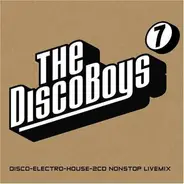 Kraze / Oxia / Diego Ray a.o. - The Disco Boys - Vol. 7
