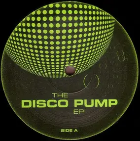 Various Artists - The Disco Pump E.P.