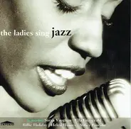 Sarah Vaughan,Helen Humes,Abbey Lincoln - The Ladies Sing Jazz