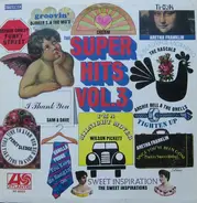 Aretha Franklin, Wilson Pickett - The Super Hits, Vol. 3