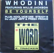 Whodini, DJ Jazzy Jeff, Fresh Prince, Steady B - The Word