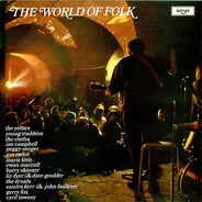 The Yetties, Young Tradition, Gerry Fox - The World Of Folk