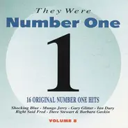 Shocking Blue, T-Rex & others - They Were Number One - Volume 8