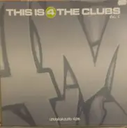 3PC a.o. - This Is 4 The Club Volume 1