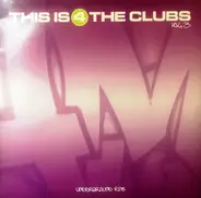 Moe, Solomon a.o. - This Is 4 The Clubs Volume 3