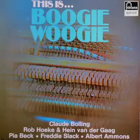 Various Artists - This Is Boogie Woogie