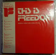Various - This Is Freedom - Freedom: A Brave New World Of Jazz