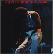 Miles Davis, Duke Ellington, Bill Evans a.o. - This Is Modern Jazz