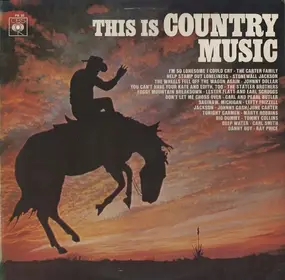 The Carter Family - This Is Country Music
