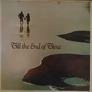 Jimmy Dorsey, Frankie Laine, a.o. - Till The End Of Time Vol. 2
