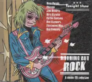 Dire Straits, Jimi Hendrix, a.o. - Tonight Show - Nothing But Rock - 2CD