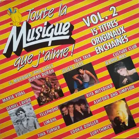 Various Artists - Toute La Musique Que J'aime ! Vol. 2
