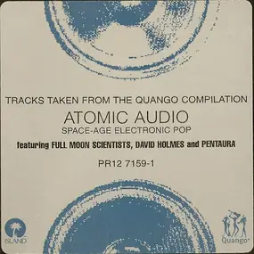 David Holmes - Tracks Taken From The Quango Compilation 'Atomic Audio'