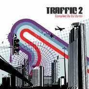 Various Artists - Traffic 2