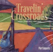 Chely Wright, Jerry Jeff Walker, Barbara Mandrell a.o. - Travelin' Crossroads