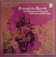 Albinoni / Bach / Lully / Purcell / a.o. - Triumph Des Barock