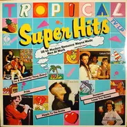 Grace Jones / Culture Club / Rico a.o. - "Tropical Super Hits"