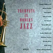 Chet Baker / Dizzy Gillespie / Art Farmer a.o. - Trumpets In Modern Jazz