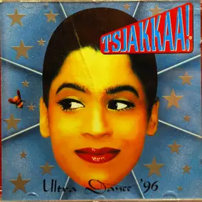 2 Unlimited - Tsjakkaa! Ultra Dance '96