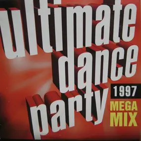 The Real McCoy - Ultimate Dance Party 1997 Mega Mix