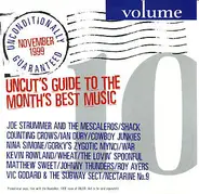 Counting Crows / The lovin' sponnful / Shack / etc - Unconditionally Guaranteed Volume 10 (Uncut's Guide To The Month's Best Music)
