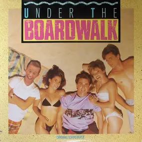 The Smithereens - Under The Boardwalk - Original Soundtrack