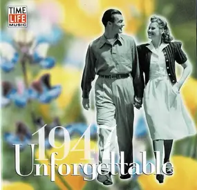 Various Artists - Unforgettable 1947