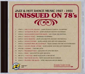 Various Artists - Unissued On 78s Jazz & Hot Dance Music 1927 - 1931