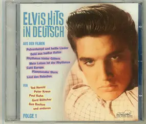 Ted Herold - Elvis Hits In Deutsch Aus Den Filmen, Folge 1