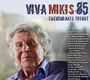 Tobias Morgenstern, Gerhard Schöne & others - Viva Mikis 85
