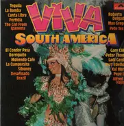 Roberto Delgado, Max Greger, Pete Tex, Gary Cliff... - Viva South America